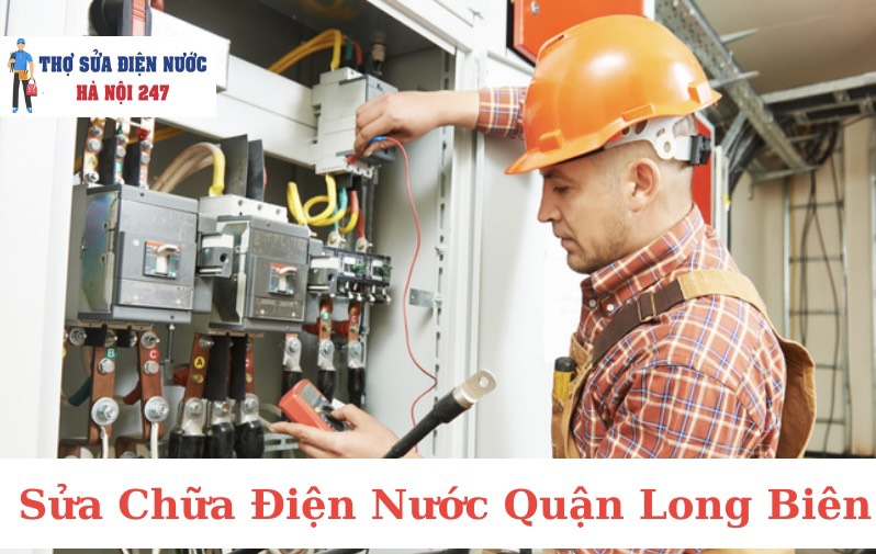 Sửa Chữa Điện Nước Quận Long Biên