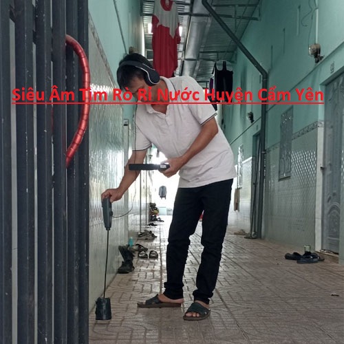 Siêu Âm Tìm Rò Rỉ Nước Cẩm Yên Siêu Âm Tìm Rò Rỉ Nước Cẩm Yên