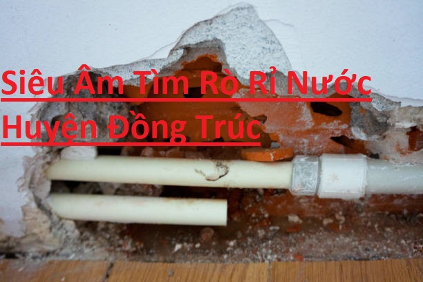 Siêu Âm Tìm Rò Rỉ Nước Đồng Trúc Siêu Âm Tìm Rò Rỉ Nước Đồng Trúc