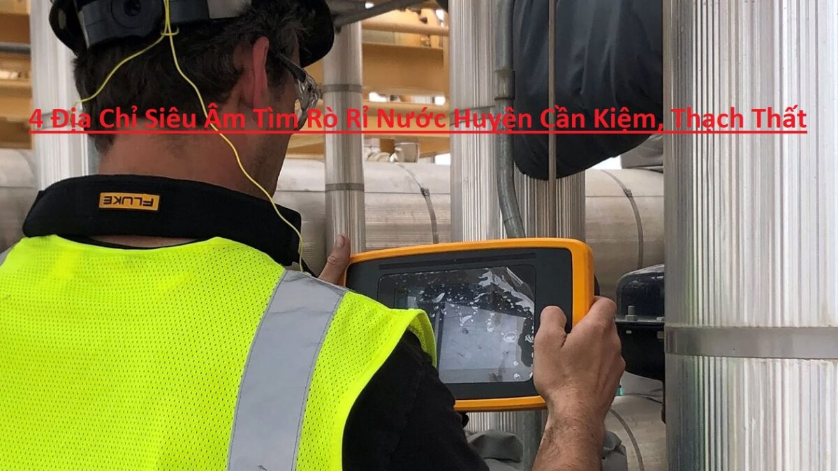 Siêu Âm Tìm Rò Rỉ Nước Quỳnh Anh