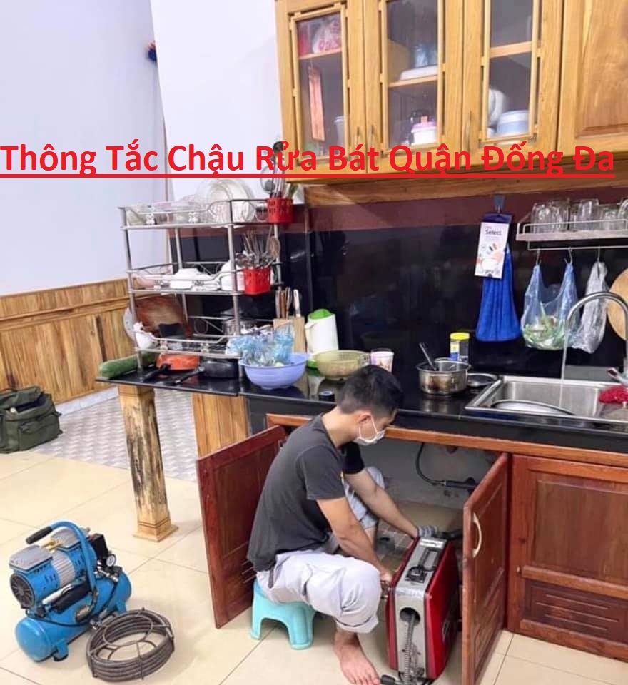 Thông Tắc Chậu Rửa Bát Tại Đống Đa Thông Tắc Chậu Rửa Bát Tại Đống Đa