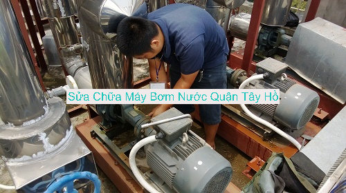 Sửa Chữa Máy Bơm Nước Quận Tây Hồ – Trọn Gói Sửa Chữa Máy Bơm Nước Quận Tây Hồ – Trọn Gói