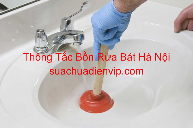 Thông Tắc Bồn Rửa Bát Hà Nội Uy Tín Thông Tắc Bồn Rửa Bát Hà Nội Uy Tín