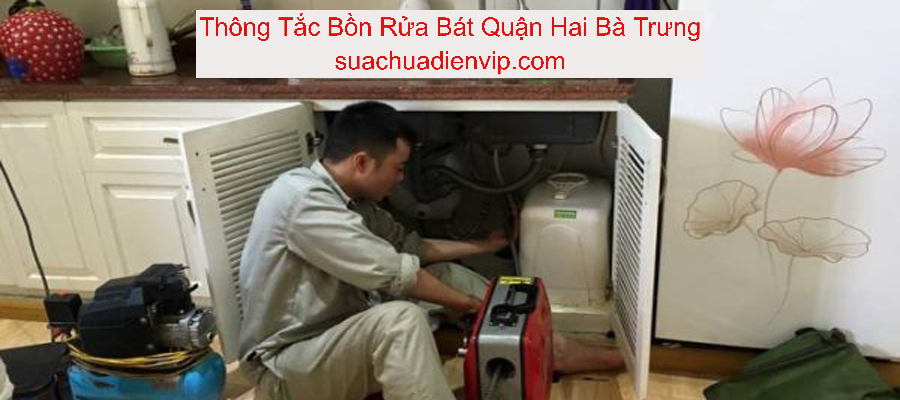 Thông Tắc Bồn Rửa Bát Hai Bà Trưng Thông Tắc Bồn Rửa Bát Hai Bà Trưng
