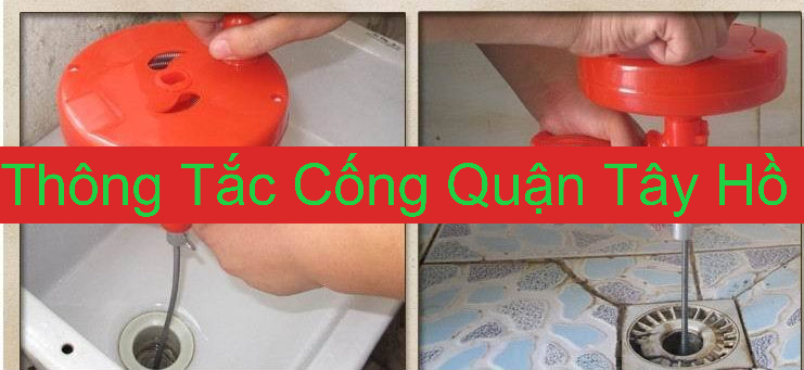 Thông Tắc Cống Quận Tây Hồ Uy Tín Thông Tắc Cống Quận Tây Hồ Uy Tín