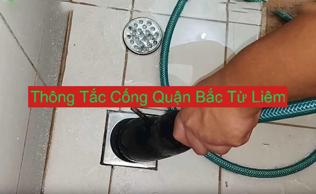 Thông Tắc Cống Tại Bắc Từ Liêm Thông Tắc Cống Tại Bắc Từ Liêm
