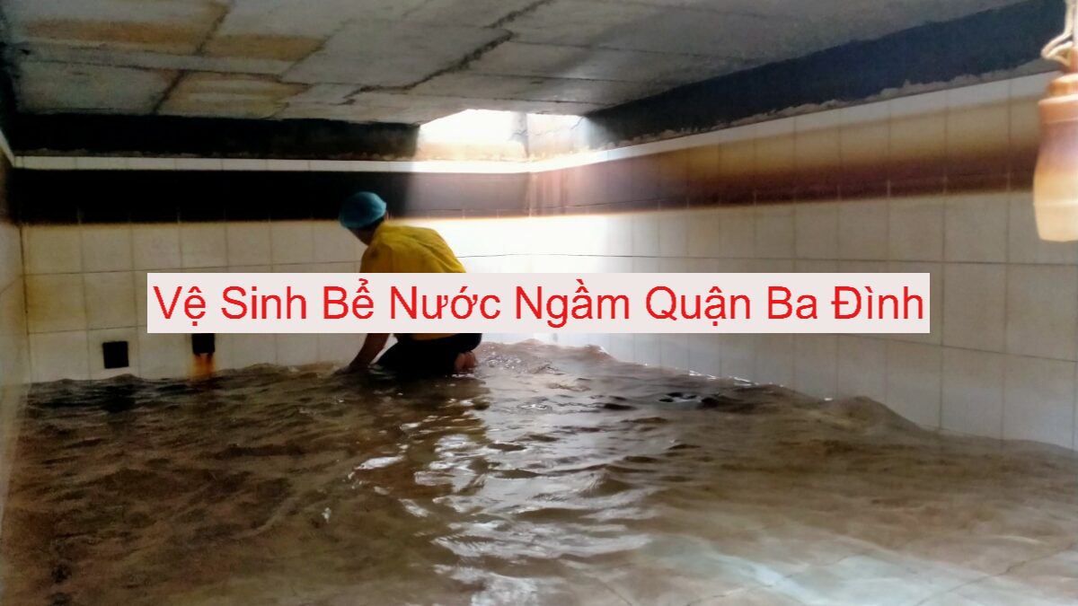 Vệ Sinh Bể Nước Ngầm