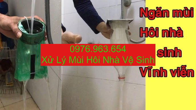 Xử Lý Mùi Hôi Cống Nhà Vệ Sinh Tại Hà Nội 100K Xử Lý Mùi Hôi Cống Nhà Vệ Sinh Tại Hà Nội 100K