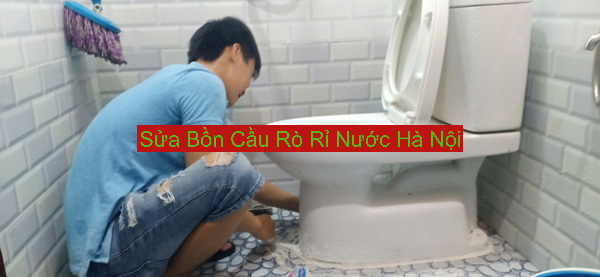 Sửa Bồn Cầu Rò Rỉ Nước Sửa Bồn Cầu Rò Rỉ Nước