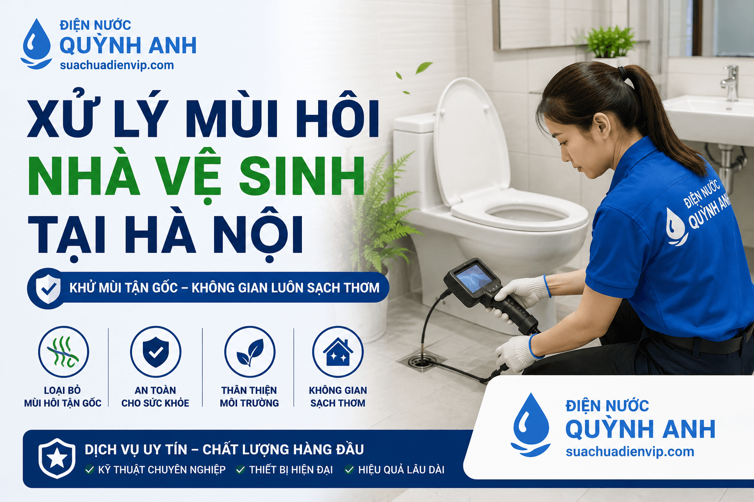 Xử Lý Mùi Hôi Nhà Vệ Sinh