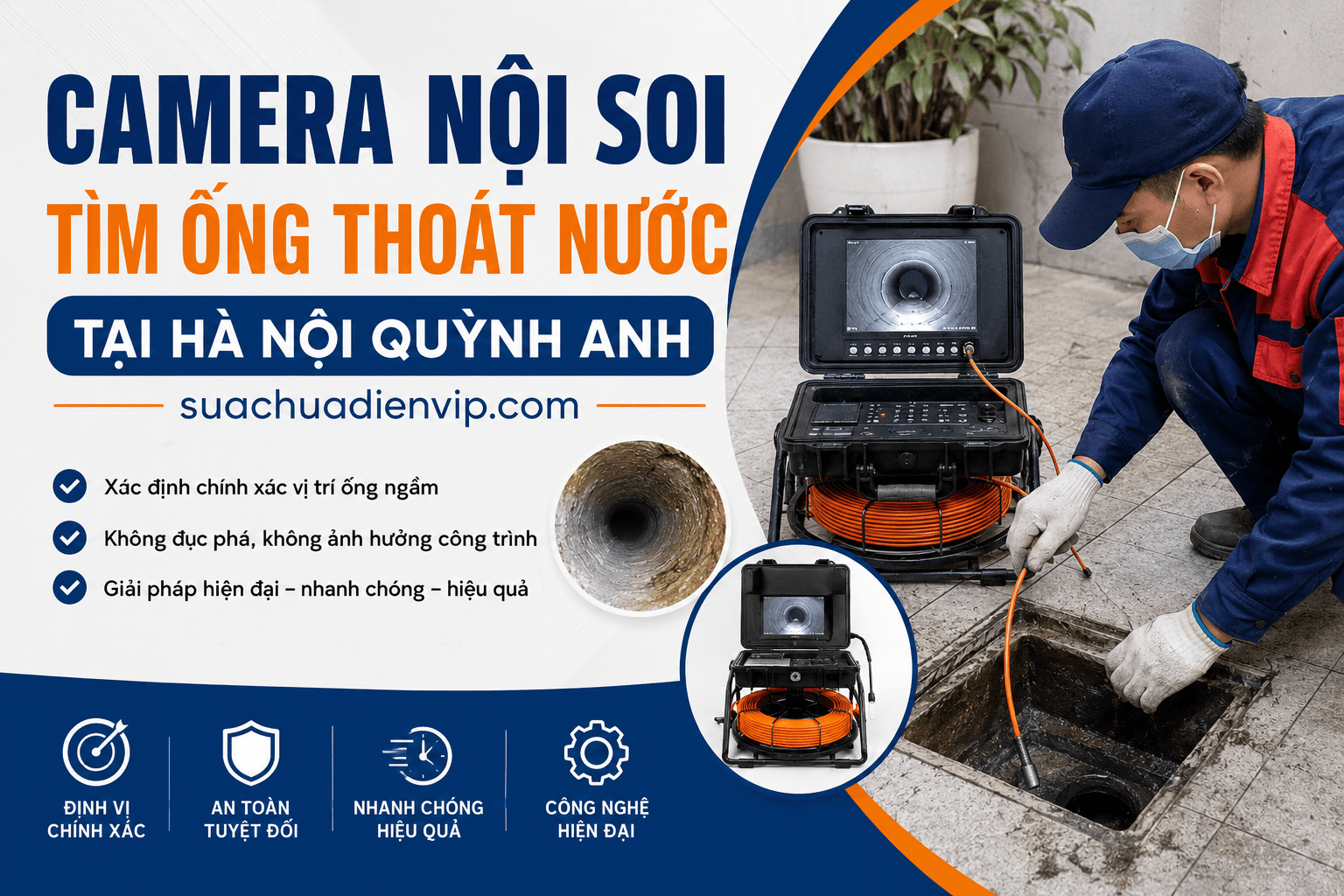 Camera Nội Soi Tìm Ống Thoát Nước Hà Nội
