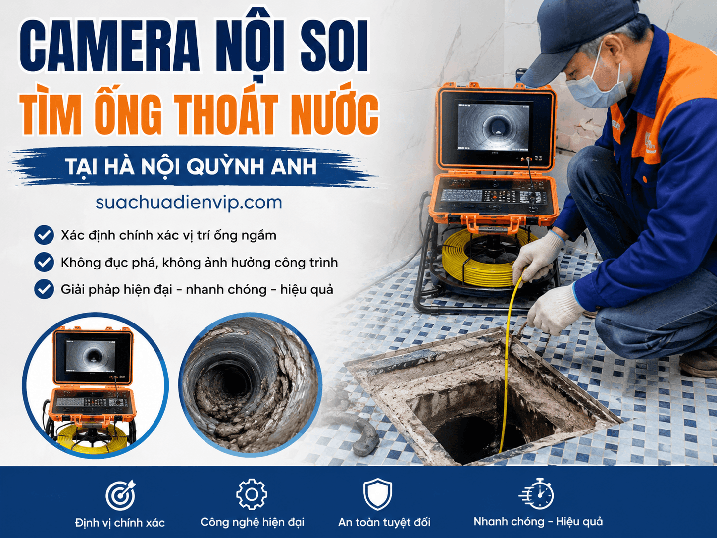 Camera Nội Soi Tìm Ống Thoát Nước ở Hà Nội
