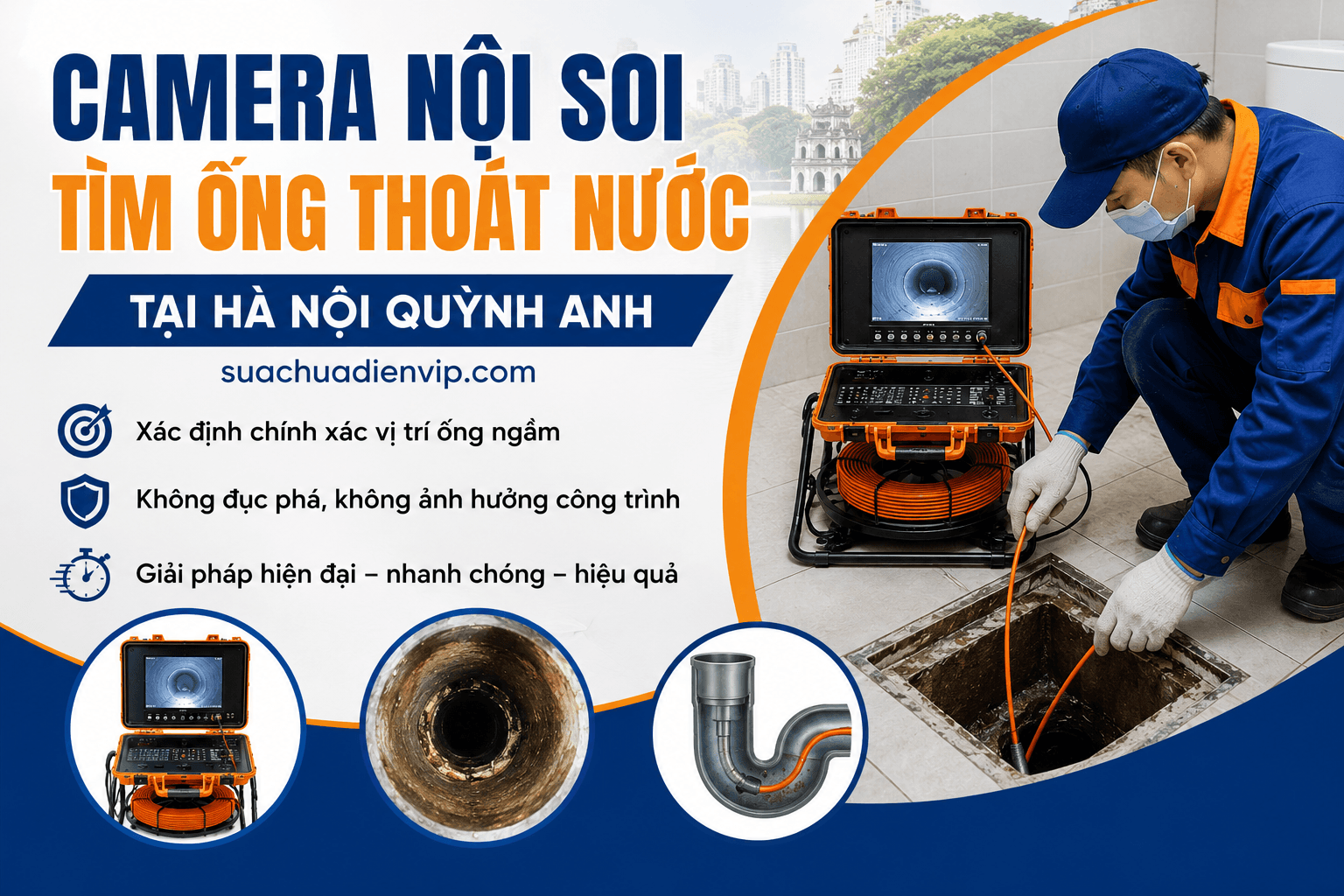 Camera Nội Soi Tìm Ống Thoát Nước ở Tại Hà Nội